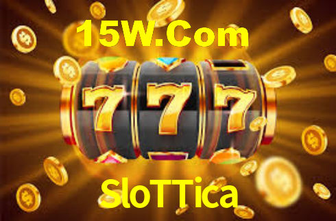 SloTTica