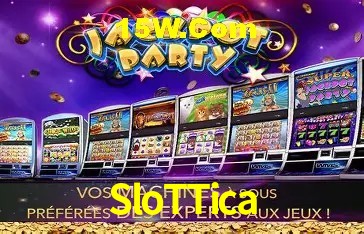 SloTTica